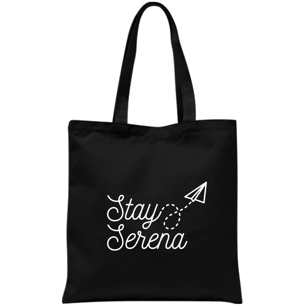 STAY SERENA - Bag