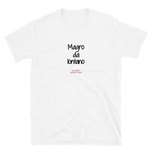 MAGRO DA LONTANO - T-Shirt