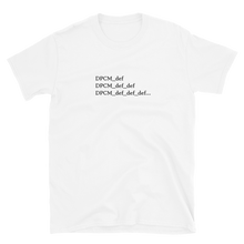 Load image into Gallery viewer, DPCM_DEF - T-Shirt
