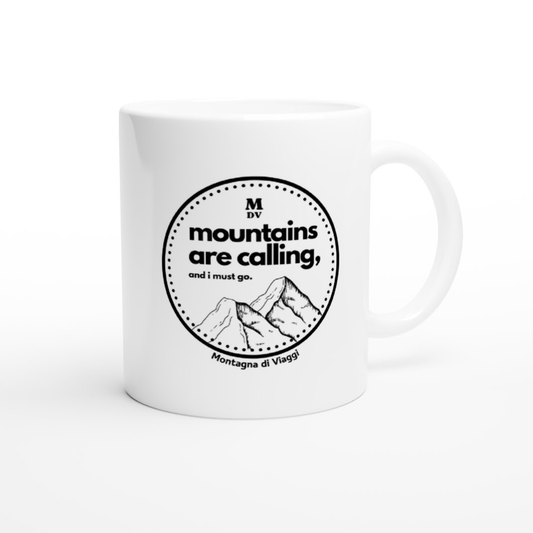 MOUNTAINS ARE CALLING Logo Edition - Tazza