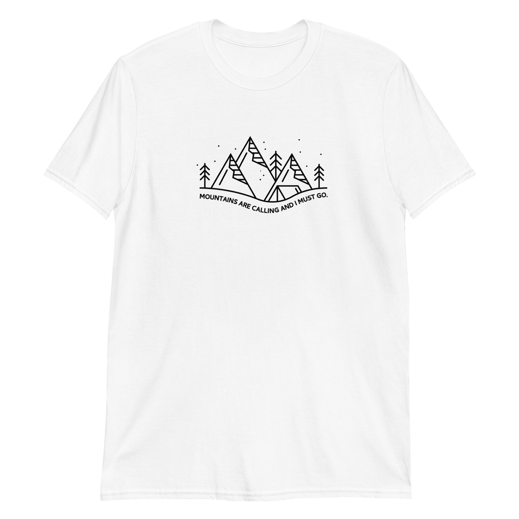 MOUNTAINS ARE CALLING - T-Shirt